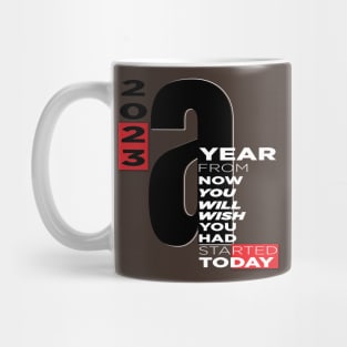 January 2023. Motivational saying. Mug